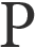 p