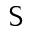 s