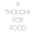 athoughtforfood.net