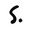 s
